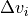 \Delta v_i